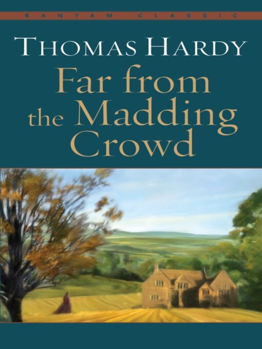 Title details for Far from the Madding Crowd by Thomas Hardy - Available